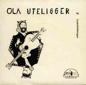 Ola Uteligger - Perleporten/Dansen På Nedre Elvehavn