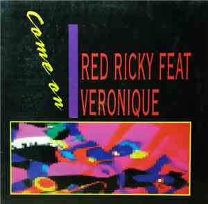 Red Ricky - Come On