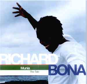 Richard Bona - Munia - The Tale