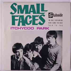 Small Faces - Itchycoo Park