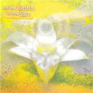 The Paul Williamson Sextet - On The Surface, In The Core