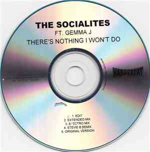 The Socialites Ft. Gemma J - There's Nothing I Won't Do