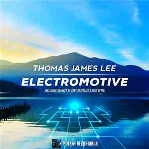 Thomas James Lee - Electromotive