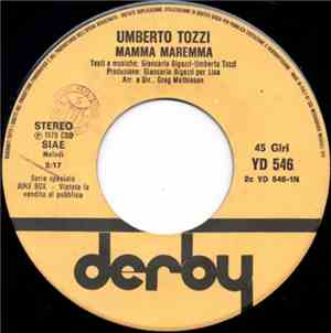 Umberto Tozzi - Mamma Maremma / Qualcosa Qualcuno