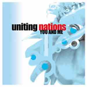 Uniting Nations - You And Me