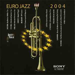 Various - Euro Jazz 2004