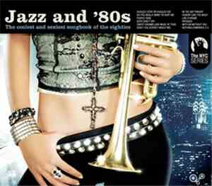 Various - Jazz And 80s
