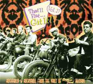 Various - That'll Flat ... Git It! Vol. 27: Rockabilly From the Vault Of Sa ...