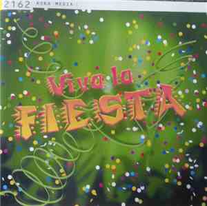 Various - Viva La Fiesta