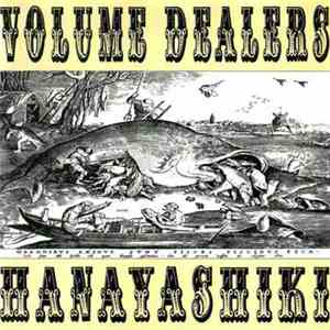 Volume Dealers - Hanayashiki