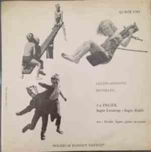 2 X Inger, Grethe Agatz - Legepladssang / Musikleg