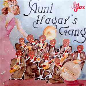 Aunt Hagar's Gang - 10 Jaar Aunt Hagar's Gang