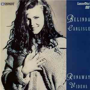 Belinda Carlisle - Runaway Videos