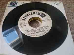Billy Washington - You Left Me Something