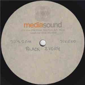 Black Ivory - Feel It