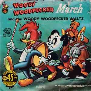 Bobby Colt / Judy James - A Woody Woodpecker Record