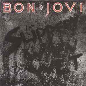 Bon Jovi - Slippery When Wet