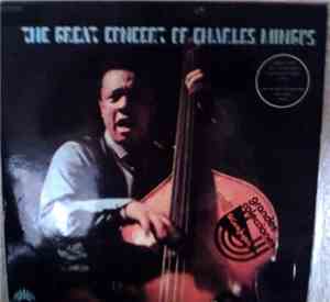 Charles Mingus - The Great Concert Of Charles Mingus