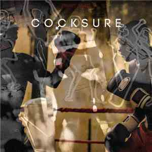 Cocksure  - TKO Mindfuck