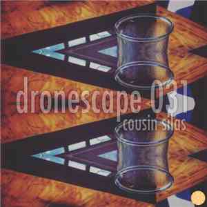 Cousin Silas - Dronescape 031