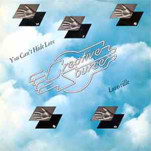 Creative Source - You Can't Hide Love