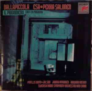 Dallapiccola - Esa-Pekka Salonen, Phyllis Bryn-Julson, Jorma Hynninen, Howa ...