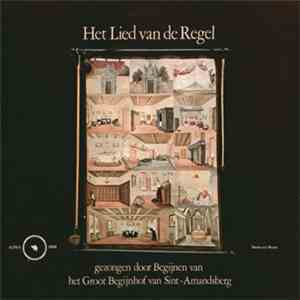De Begijnen Van Het Groot Begijnhof Van Sint-Amandsberg - Het Lied Van De R ...