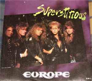 Europe - Superstitious