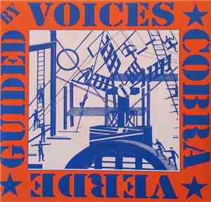 Guided By Voices / Cobra Verde - Guided By Voices / Cobra Verde
