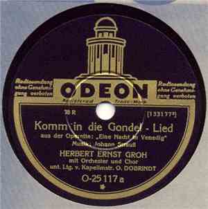 Herbert Ernst Groh - Komm In Die Gondel / Wiener Bonbons (All Mein Glück Bi ...