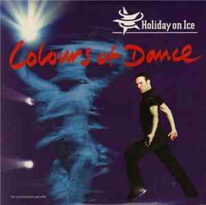 Holiday on Ice - Colours Of Dance