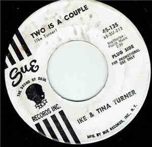 Ike & Tina Turner - Two Is A Couple