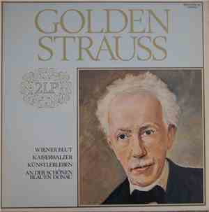 Johann Strauss Jr. - Golden Strauss