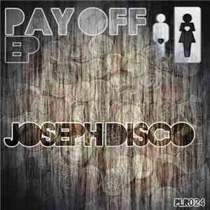 Joseph Disco - Pay Off