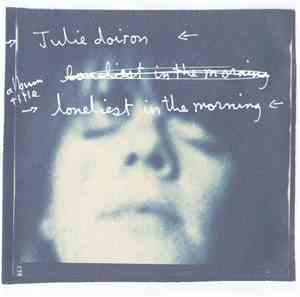 Julie Doiron - Loneliest In The Morning