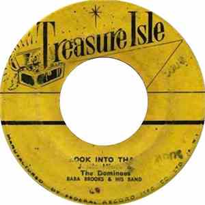 Justin Hinds & The Dominoes - Look Into That / Tear Drops