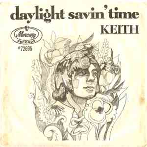 Keith  - Daylight Savin' Time / Happy Walking Around
