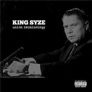 King Syze - Union Terminology