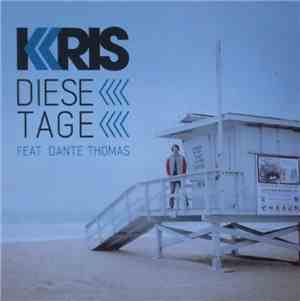 Kris - Diese Tage