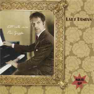 Lars Demian - Att Inte Vara Pär Gezzle