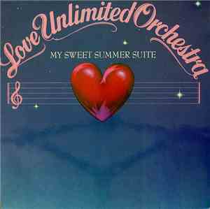 Love Unlimited Orchestra - My Sweet Summer Suite
