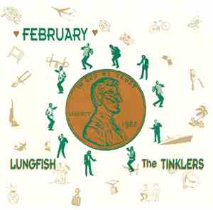Lungfish / The Tinklers - February