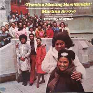 Martina Arroyo - There's A Meeting Here Tonight!