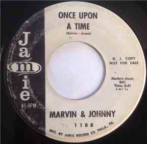 Marvin & Johnny - Once Upon A Time / Tick Tock