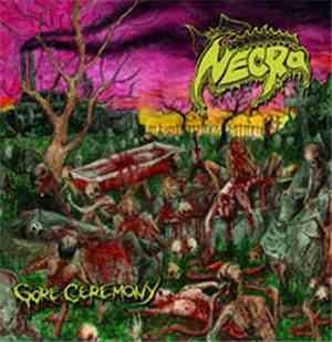 Necro  - Gore Ceremony