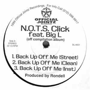 N.O.T.S. Click / Xperadó - Back Up Off Me / Watch Ya Step
