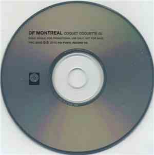 Of Montreal - Coquet Coquette