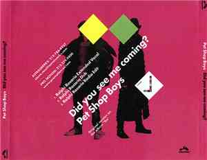 Pet Shop Boys - Did You See Me Coming?