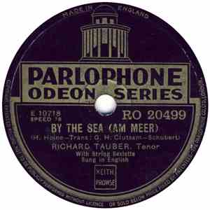 Richard Tauber - By The Sea (Am Meer) / Serenade (Ständchen)