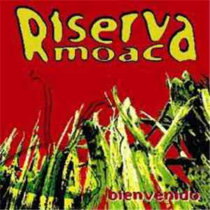 Riserva Moac - Bienvenido